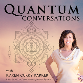 Quantum Conversations: With Karen Curry Parker